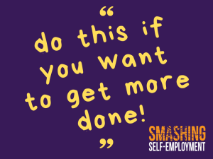 do this if you want to get more done