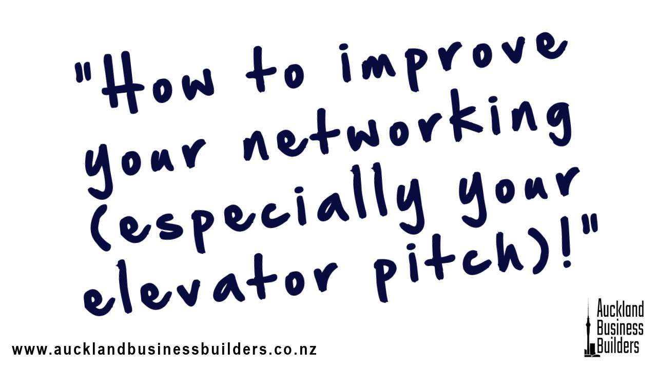 how to be a better networker auckland networking events